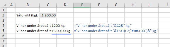 Det nedre textsträngen återger korrekt nummerformat.